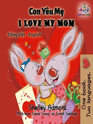 cover image of Con Yêu Mẹ I Love My Mom (Bilingual Vietnamese Kids Book)